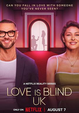 爱情盲选:英国篇 爱情盲选:英国篇 Love Is Blind: UK2024,爱情盲选:英国篇 Love Is Blind: UK