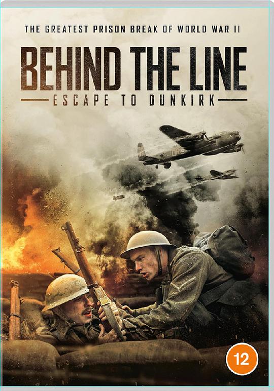 身陷敌后:奔向敦刻尔克 Behind the Line: Escape to Dunkirk