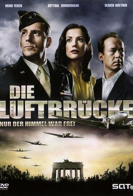 柏林空运 柏林1948/空中大撤退/空投柏林/The Airlift/Berlin Airlift