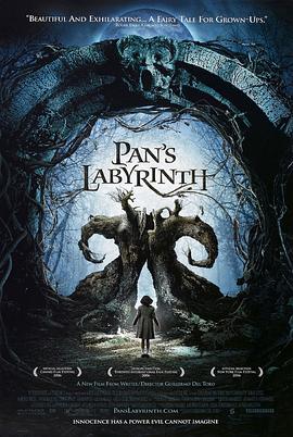 潘神的迷宫 魔间迷宫(港)/羊男的迷宫(台)/潘的迷宫/奇幻迷宫/Pan's Labyrinth