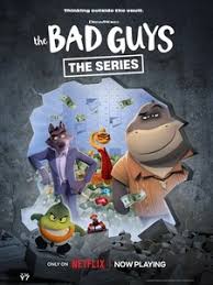 坏蛋联盟:闯关大行动 第二季 The Bad Guys: The Series