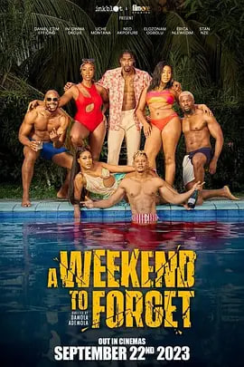 一个难忘的周末 A Weekend to Forget