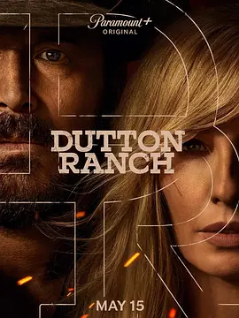 达顿牧场 黄石宇宙衍生剧,黄石衍生剧,Yellowstone Beth and Rip spinoff series,The Dutton Ranch